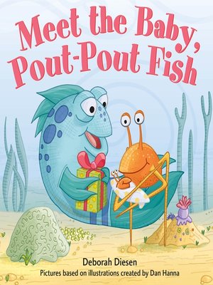 cover image of Meet the Baby, Pout-Pout Fish